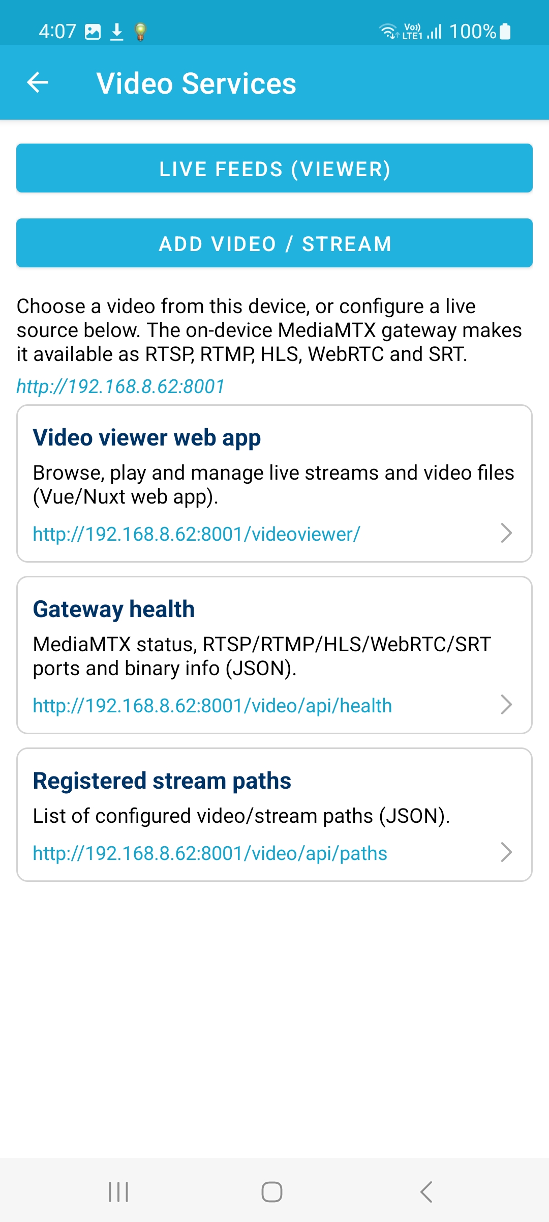 Video Services: live feeds, add stream, MediaMTX RTSP RTMP HLS WebRTC SRT